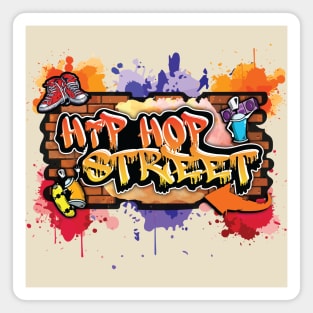 Hip Hop Street Quotes And Best Abstract Background Magnet